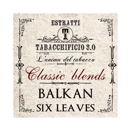 Tabacchificio 3.0 aroma Balkan six leaves