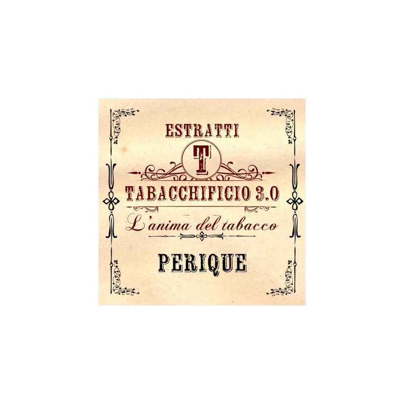 Tabacchificio 3.0 aroma Perique