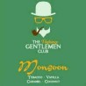 The Vaping Gentlemen Club Aroma Monsoon 11ml