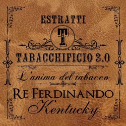 Tabacchificio 3.0 aroma Re Ferdinando Kentucky