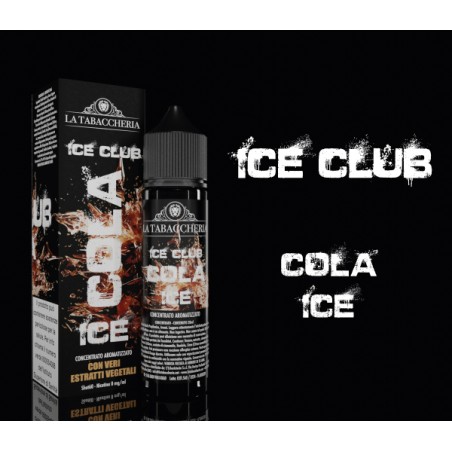 La Tabaccheria - Linea Ice Club - Cola Ice - Mix and vape 20ml