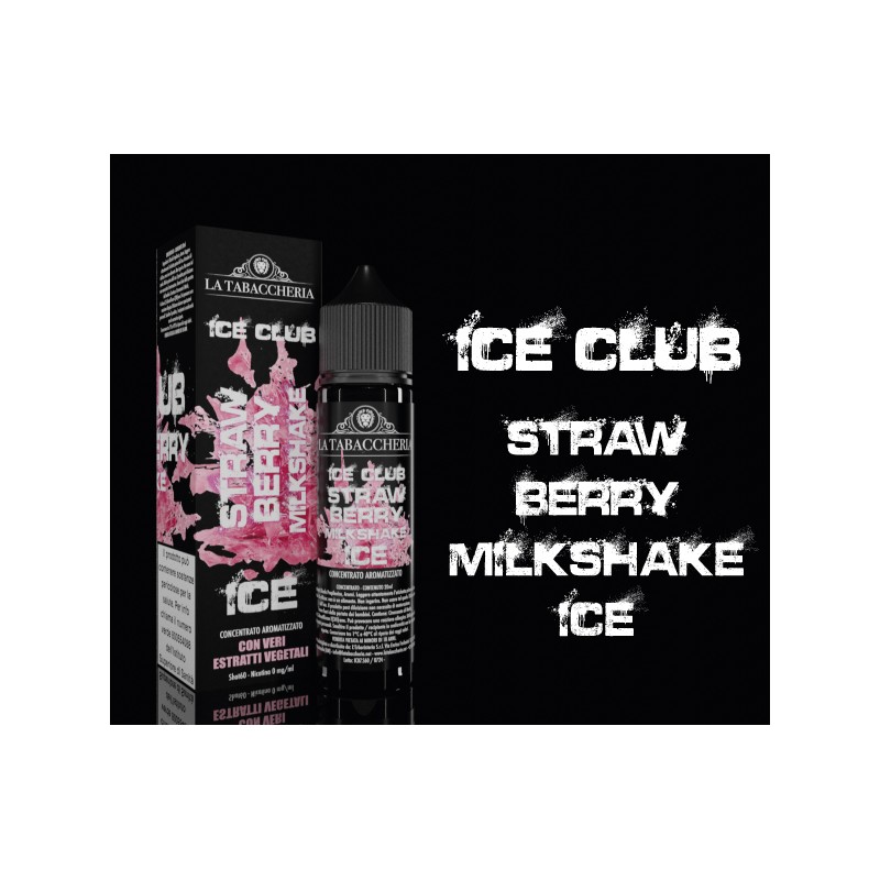 La Tabaccheria - Linea Ice Club - Strawberry Milkshake Ice  - Mix and vape 20ml