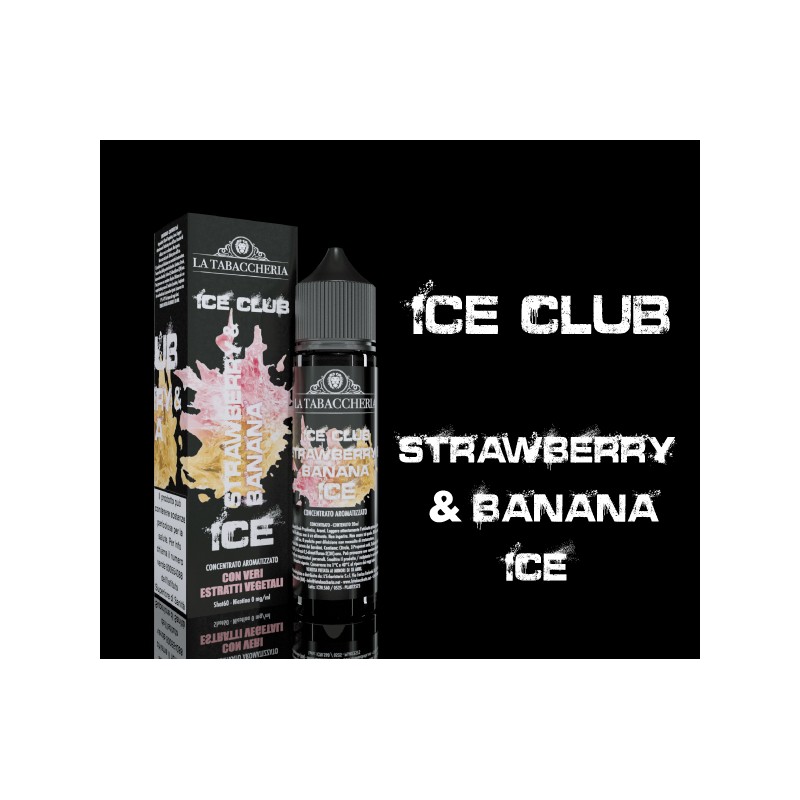 La Tabaccheria - Linea Ice Club - Strawberry & Banana Ice - Mix and vape 20ml